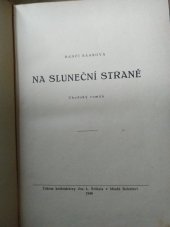kniha Na sluneční straně chodský román, Josef L. Švíkal 1946