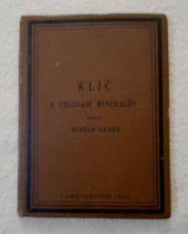 kniha Klíč k určování mineralův, Nákladem Spolků chemiků českých 1894