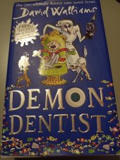 kniha Demon  Dentist The Jaw-achingly funny new novel, HarperCollins 2013