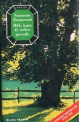 kniha Běž, kam tě srdce povede, Mladá fronta 1995