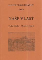 kniha O duši české krajiny, aneb, Naše vlast, Univerzita Karlova, Pedagogická fakulta 2009