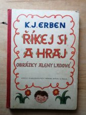 kniha Říkej si a hraj! Výb. z proston. č. písní a říkadel, SNDK 1950