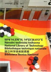 kniha Národní technická knihovna National Technical Library = Bibliothèque technique nationale = Guo li ke xüe ji shu tu shu guan = Biblioteca Técnica Nacional : 50°6’14.376"N, 14°23’26.613"E, Národní technická knihovna 2019