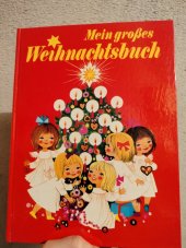 kniha Mein grosses Weihnachtsbuch, C. A. Koch's Verlag Nachf. 1975