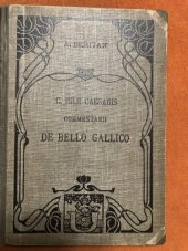 kniha Commentarii de Bello Gallico vojenství římské za caesarových válek gallských, Česká grafická Unie 1905