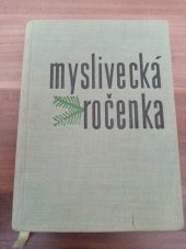 kniha Myslivecká ročenka 1961, Státní zemědělské nakladatelství v Praze 1960