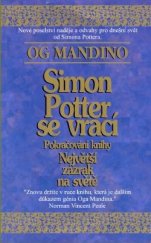 kniha Simon Potter se vrací pokračování knihy Největší zázrak na světě, Medium 1999