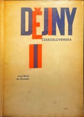 kniha Dějiny Československa 3. díl učebnice pro pedagogické fakulty., SPN 1970