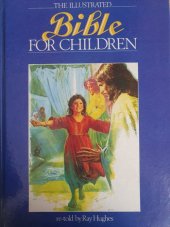 kniha The Ilustrated Bible for children, Viscount Books 1989