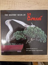 kniha The Masters' Book of Bonsai, Kodansha International 1967