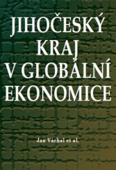 kniha Jihočeský kraj v globální ekonomice, Set out 2016