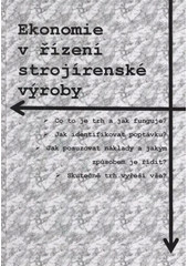 kniha Ekonomie v řízení strojírenské výroby, MSD 2009