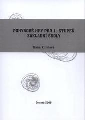 kniha Pohybové hry pro 1. stupeň základní školy, Tribun EU 2009