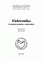 kniha Elektronika (technická praktika z elektroniky), Masarykova univerzita 2007