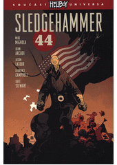 kniha Sledgehammer 44, Comics Centrum 2019