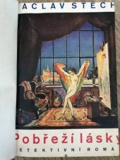 kniha Pobřeží lásky Díl 2 [detektivní] román., J. Otto 1929