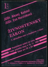 kniha Živnostenský zákon poznámkové vydání se vzory : podle právního stavu k 15. 11. 1993 : údaje pro ČR a SR, Linde 1993