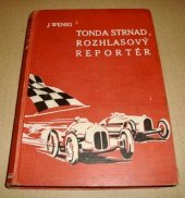 kniha Tonda Strnad, rozhlasový reportér, Šolc a Šimáček 