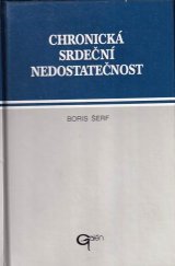 kniha Chronická srdeční nedostatečnost diagnostika a terapie, Galén 1996