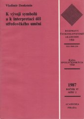 kniha K vývoji symbolů a k interpretaci děl středověkého umění, Academia 1987