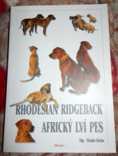 kniha Rhodesian ridgeback Africký lví pes, Olympia 1998