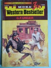 kniha 3x western - bestseller Seržant Oates, Cennější než zlato, Hrdost Bena Quadea, MOBA 2006