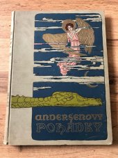 kniha Andersenovy Pohádky Světové vyd., F. Šimáček 1924