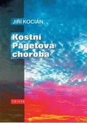 kniha Kostní Pagetova choroba, Triton 1998