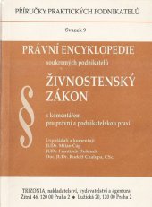 kniha Živnostenský zákon s komentářem pro právní a podnikatelskou praxi, Trizonia 1991