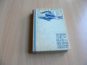 kniha Where the Blue Begins, Doubleday 1922