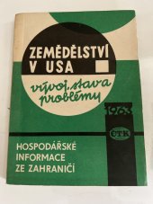 kniha Zemědělství v USA vývoj, stav a problémy, Československá tisková kancelář 1963