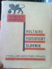 kniha Filosofický slovník, čili, Rozum podle abecedy, Jan Laichter 1929