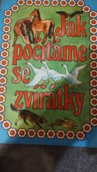 kniha Jak počítáme se zvířátky, Lidové nakladatelství 1972