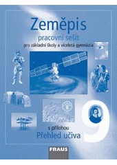 kniha Zeměpis 9 pro základní školy a víceletá gymnázia, Fraus 2008