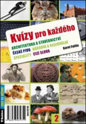 kniha Kvízy pro každého architektura a stavebnictví, české pivo, národní a regionální speciality, cizí slova, Rubico 2014