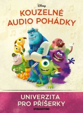 kniha Kouzelné audio pohádky číslo 52 - Univerzita pro příšerky, De Agostini 2022