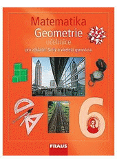 kniha Matematika 6 pro základní školy a víceletá gymnázia. Geometrie, Fraus 2007