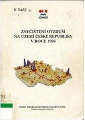 kniha Znečištění ovzduší na území České republiky v roce 1996, Český hydrometeorologický ústav 1997