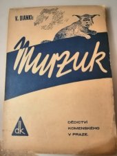 kniha Murzuk, Dědictví Komenského 1935