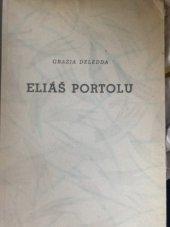 kniha Jižní láska (Eliáš Portolu) : román, Jos. R. Vilímek 1908