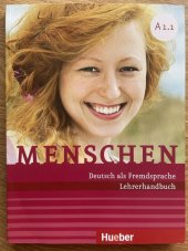 kniha Menschen A1.1 Lehrerhandbuch, Hueber 2013