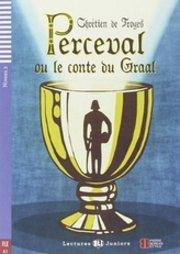 kniha Perceval ou le conte du Graal Adaptation libre et activités de Domittile Hatuel, Eli S.r.l. 2014