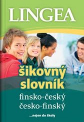 kniha Finsko-český česko-finský šikovný slovník, Lingea 2016