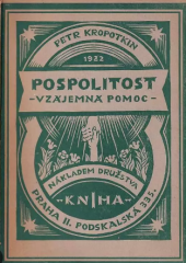 kniha Pospolitost vzájemná pomoc, Nákladem družstva Kniha 1922