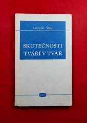 kniha Skutečnosti tváří v tvář K tvůrčím problémům naší kultury : Předneseno dne 10. dubna 1948 na Sjezdu národní kultury, Orbis 1948