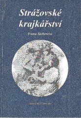 kniha Strážovské krajkářství [katalog k výstavě, Klatovy od 21. června do 14. září 1997], Okresní muzeum 1997