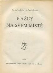 kniha Každý na svém místě, Šolc a Šimáček 1948