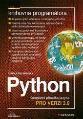 kniha Python Kompletní příručka jazyka pro verzi 3.9, Grada 2020