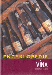 kniha Vína encyklopedie, Rebo 2005