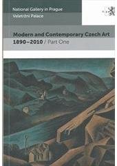 kniha Modern and Contemporary Czech Art 1890-2010, National Gallery 2010